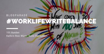 Beitragsbild Blogparade #WorkLifeWriteBalance